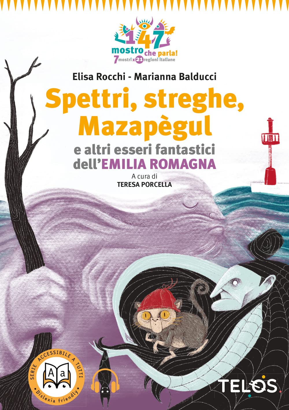 Spettri, Streghe, MazapèGul E Altri Esseri Fantastici Dell'emilia Romagna. Con Audiolibro - 4