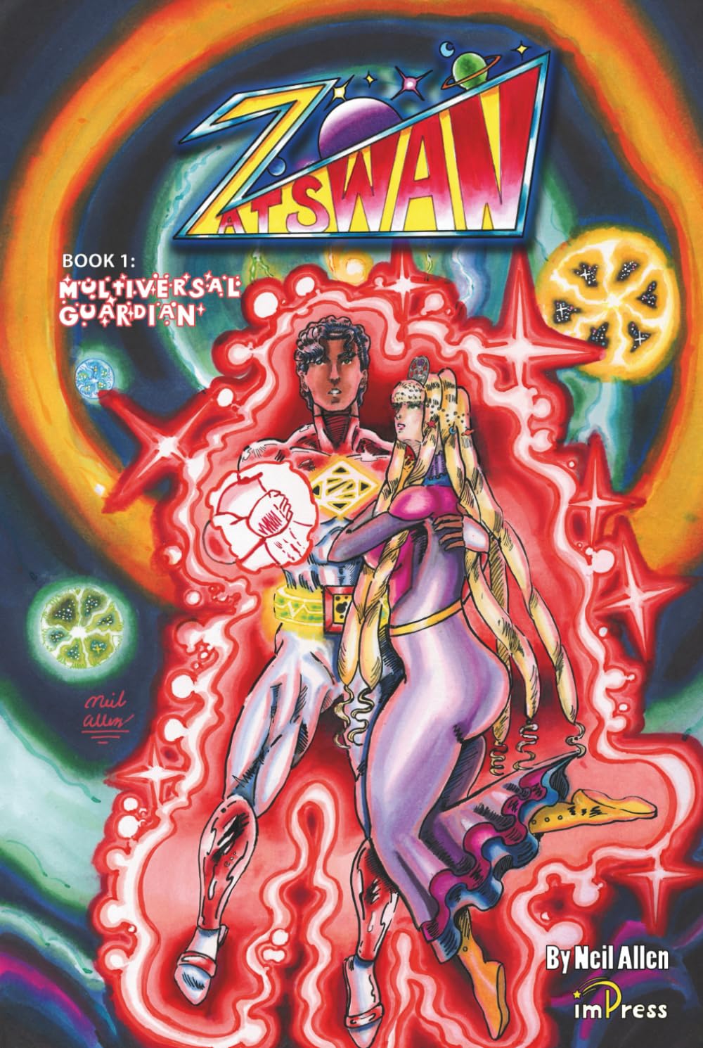 Zatswan: Multiversal Guardian: A Mixed-Race Cosmic Fantasy Superhero Adventure of Action, Romance, and Destiny Across the Multiverse