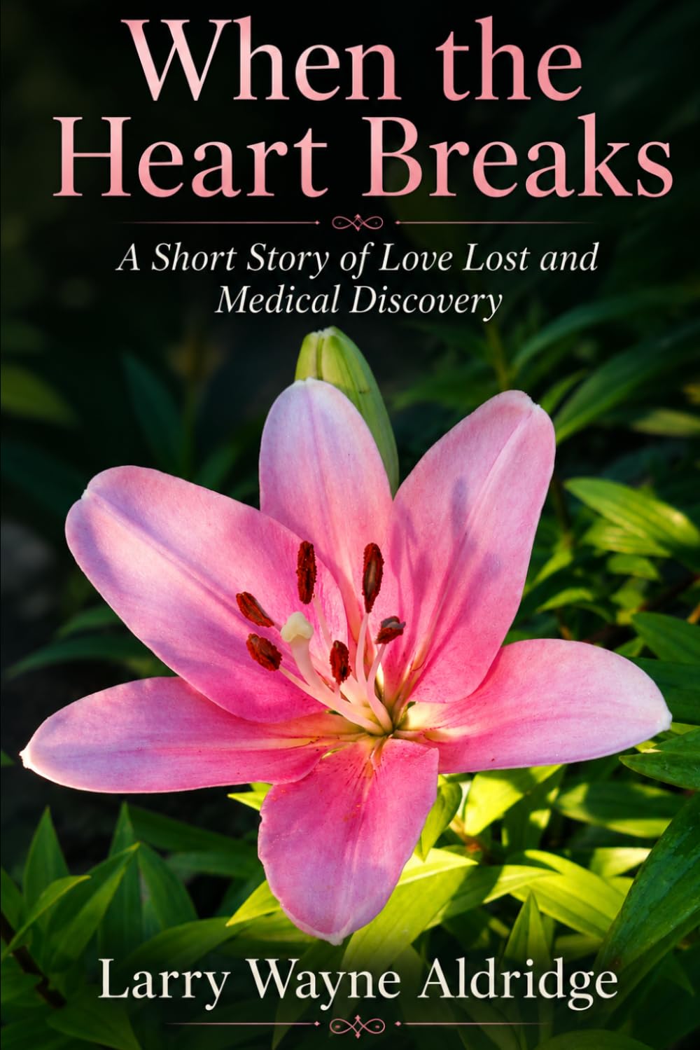 When The Heart Breaks: A Short Story of Love Lost and Medical Discovery