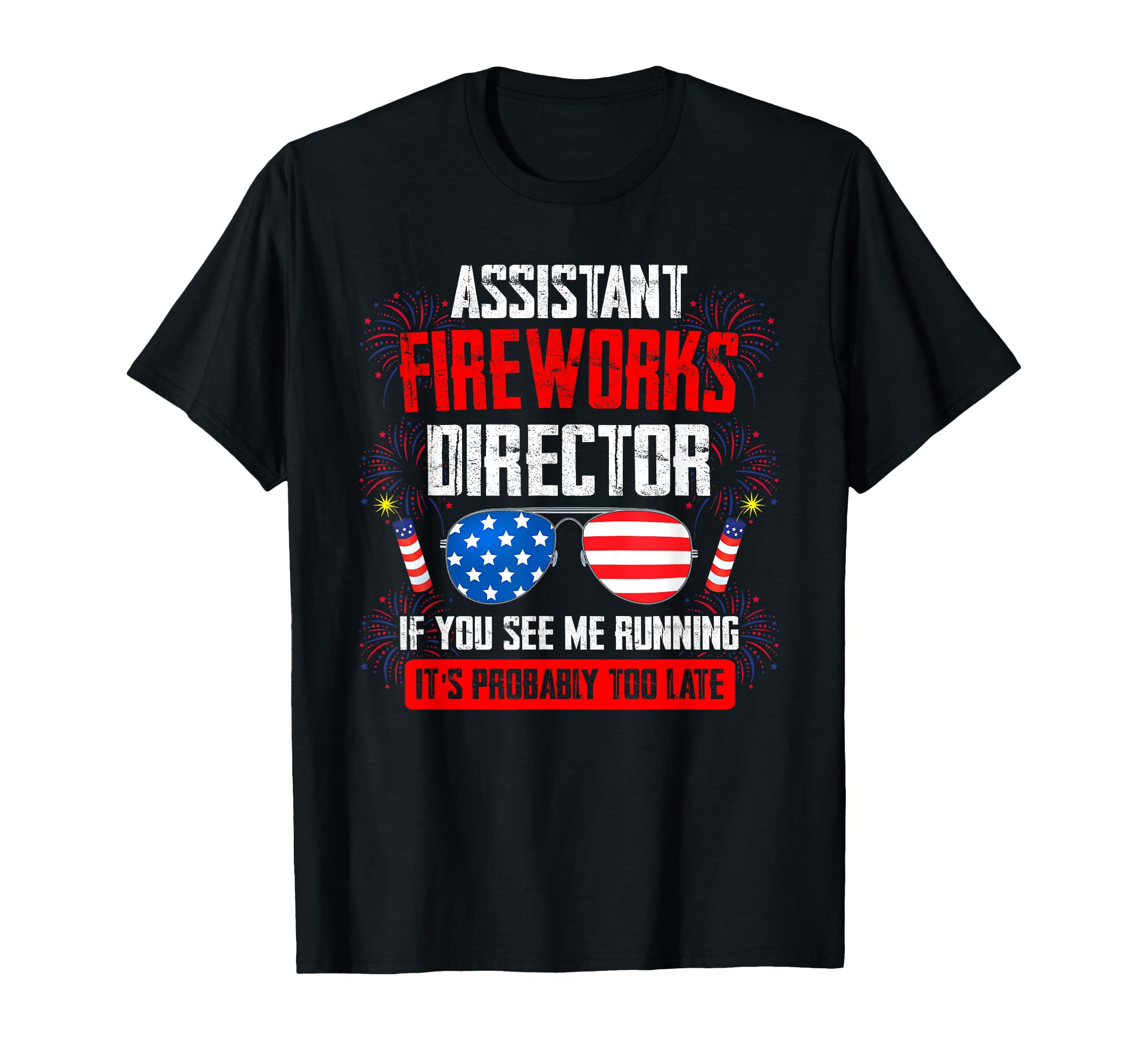 assistant fireworks director if you see Assistant firework T-Shirt