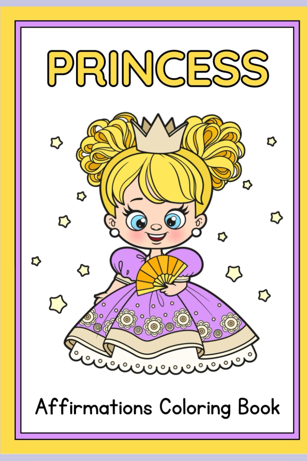 Affirmation princess: Princess