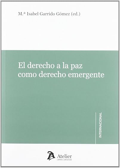 Derecho a la paz como derecho emergente