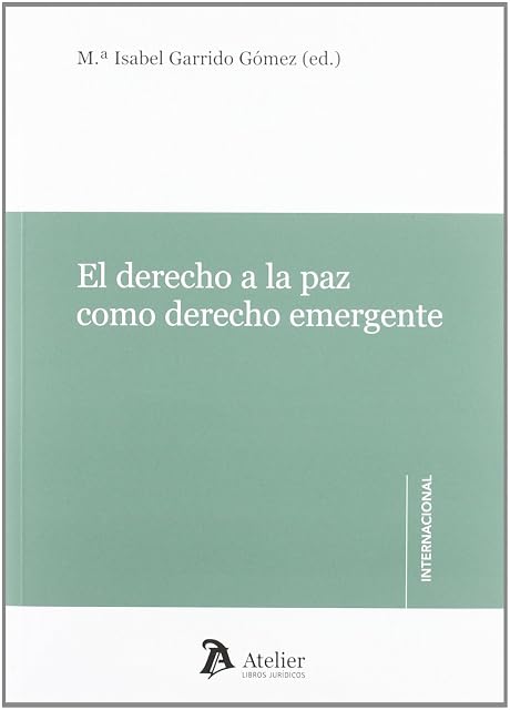 Portada de Derecho a la paz como derecho emergente