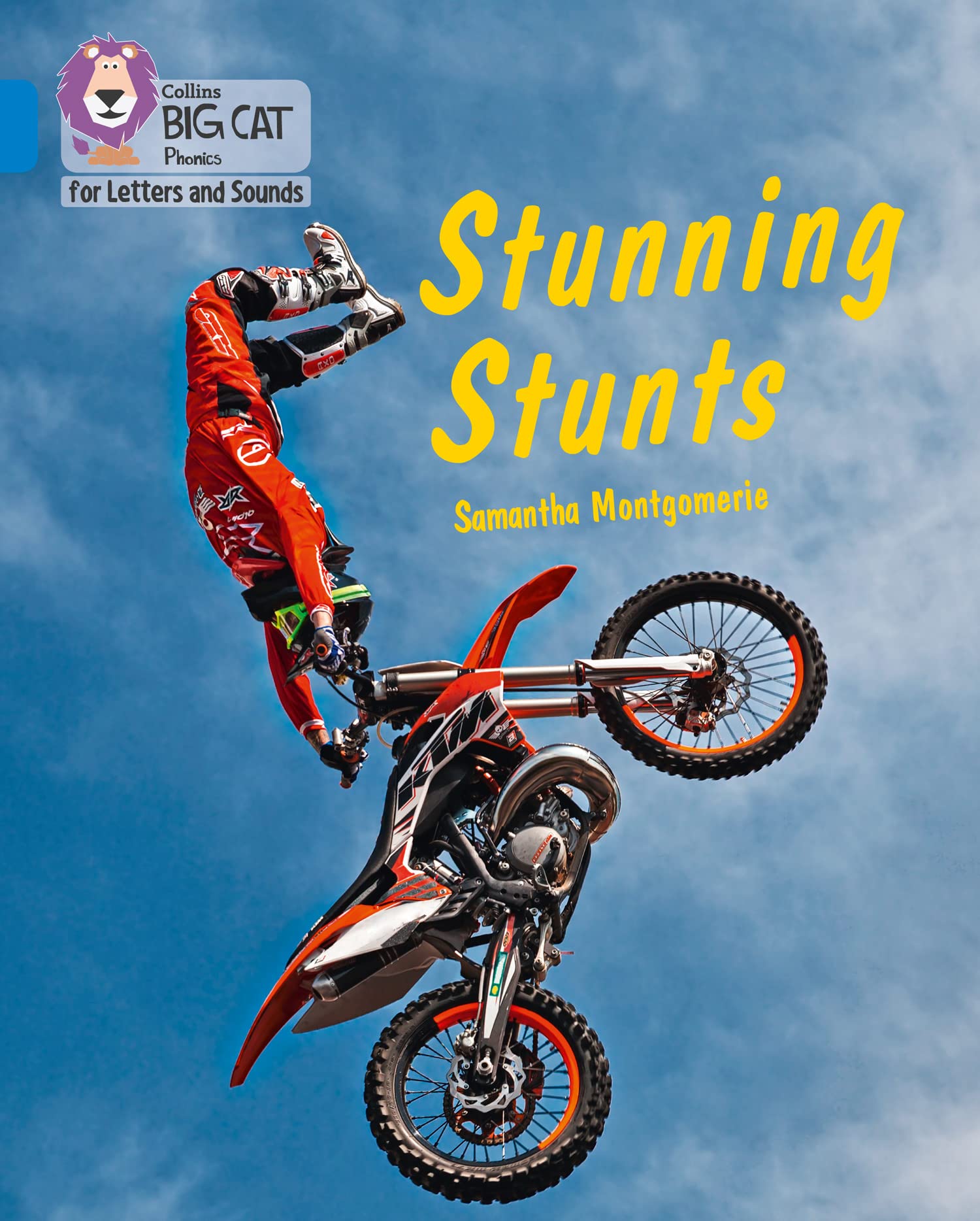 Stunning Stunts: Band 04/Blue (Collins Big Cat... - Montgomerie, Samantha