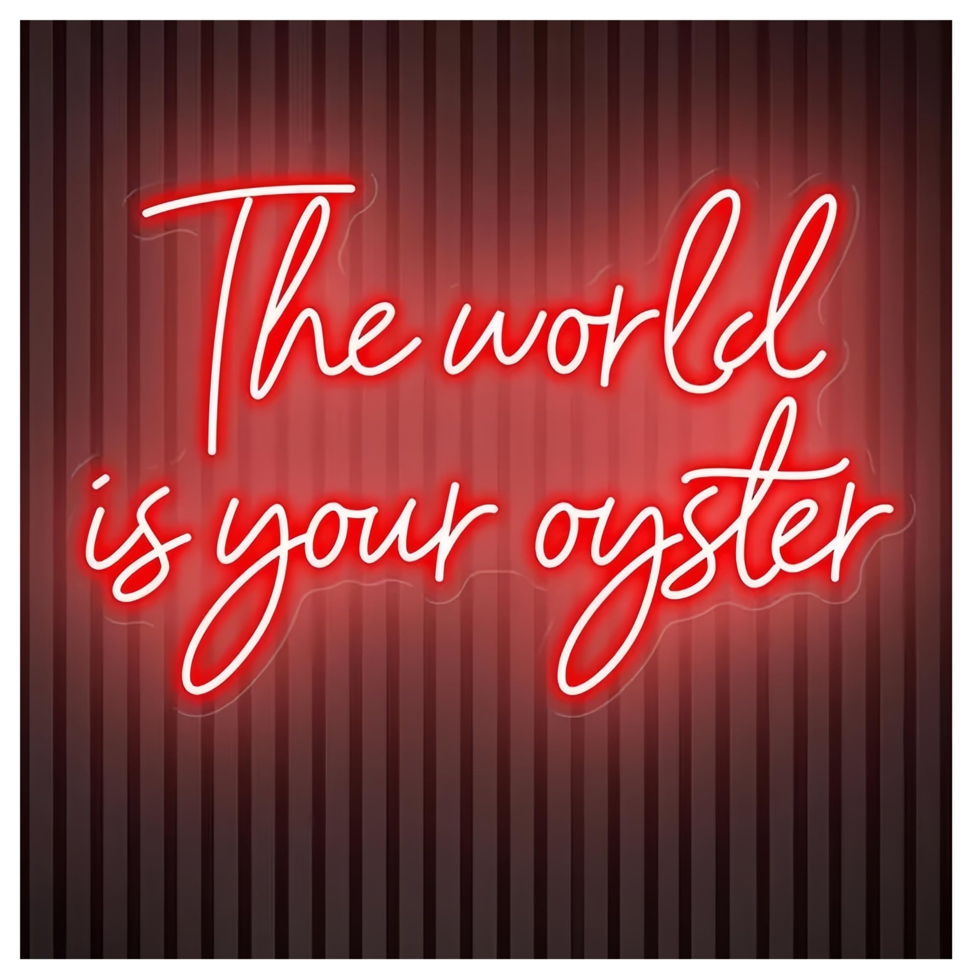 SHOUXI Sign Lamp The World is Your Oyster Neon Sign Wall Decor Office 60cm(G)