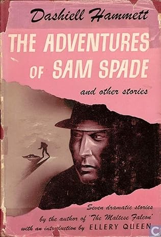 Adventures of Sam Spade (Hammett Mystery And Crime)