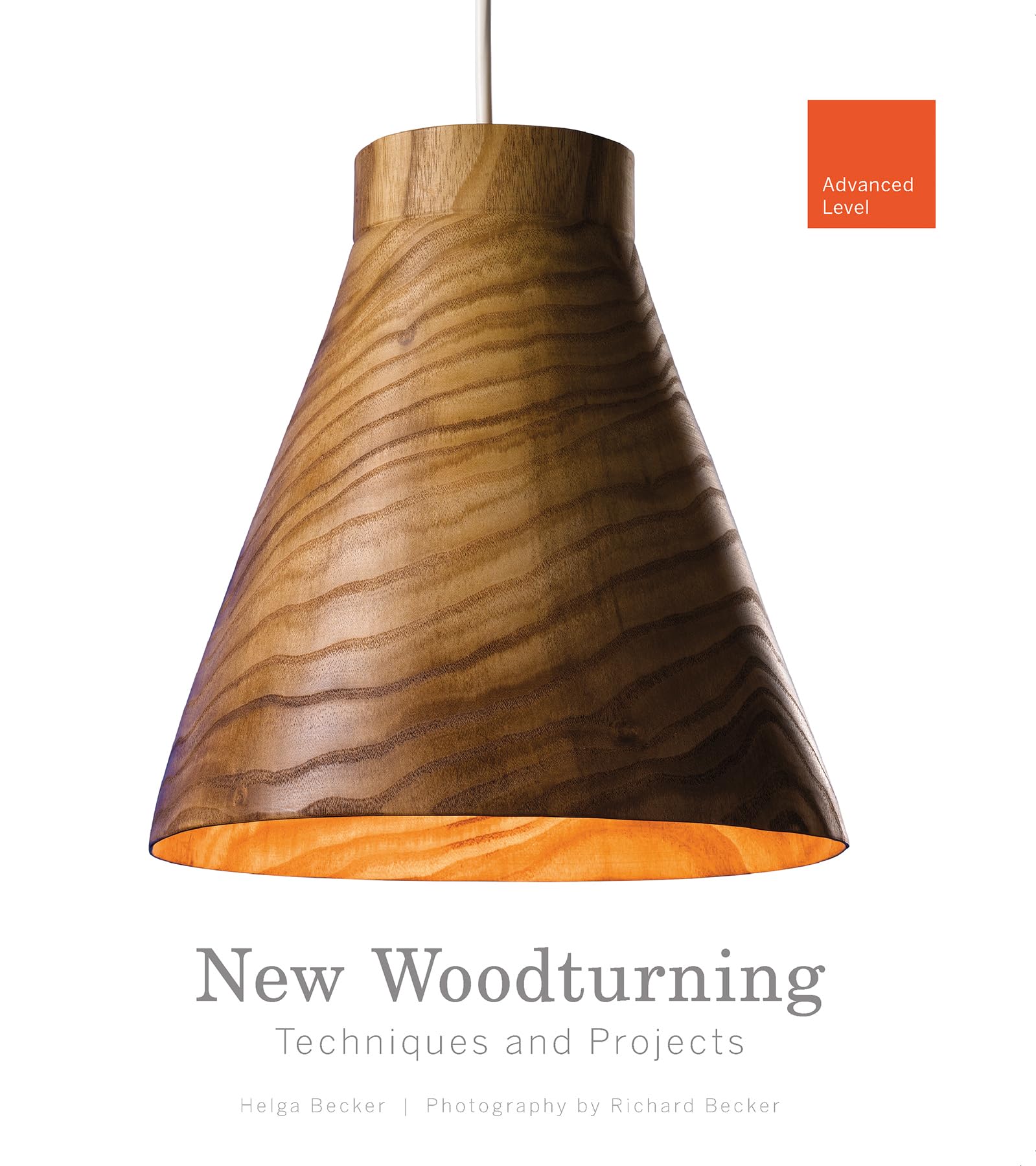 New Woodturning Techniques and Projects: Advanced Level by Helga Becker ...