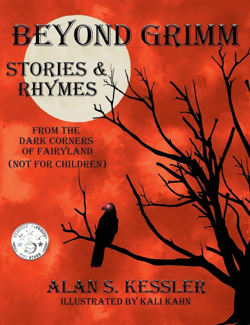 Beyond Grimm: Stories & Rhymes from the Dark Corners of Fairyland (Not for Children)
