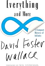 Everything and More: A Compact History of Infinity