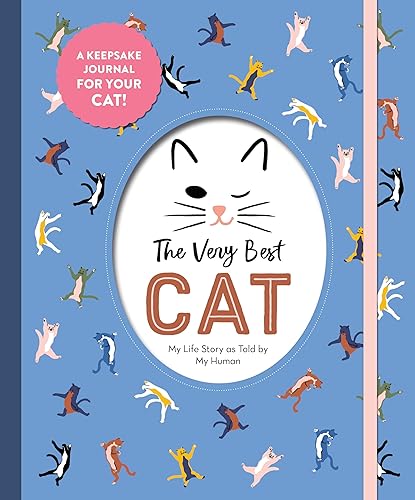 The Very Best Cat: My Life Story as Told by