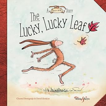The Lucky, Lucky Leaf A Horace and Nim Story
