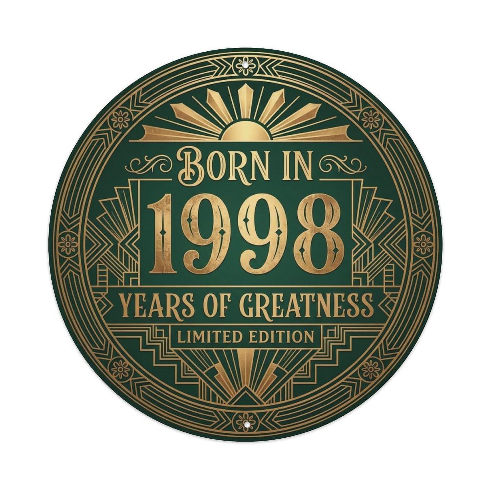 Born In 1998 Years Of Greatness Year-Themed Birthday Gift Metal Tin Sign Plaque Wall Decor for Cafe, Club, Garden Round Metal Poster 8x8Inch