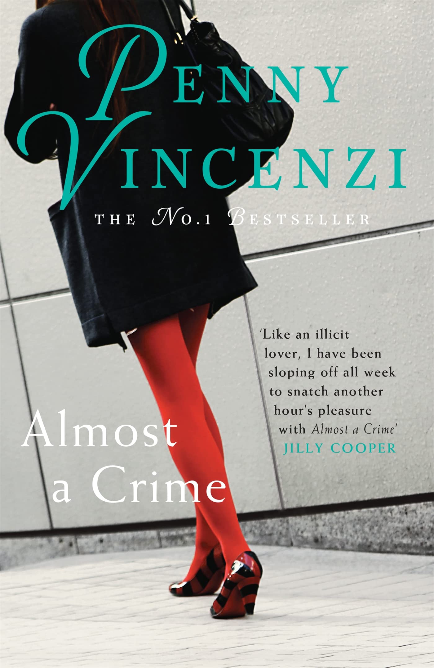 Almost A Crime: The deliciously absorbing story of a power marriage - and an affair that threatens everything