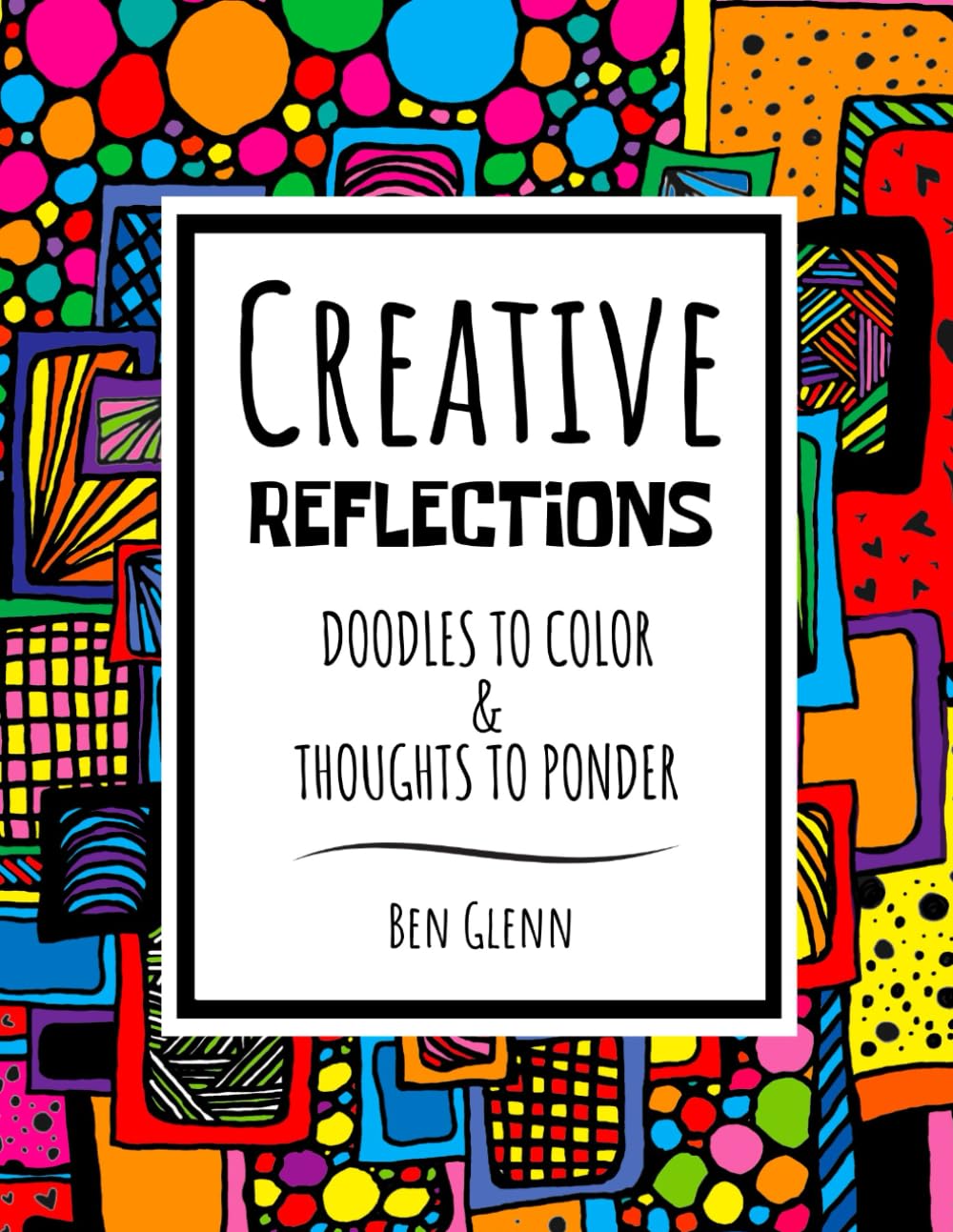 Creative Reflections l'album de coloriage anti-stress pour vos moments de détente à la maison