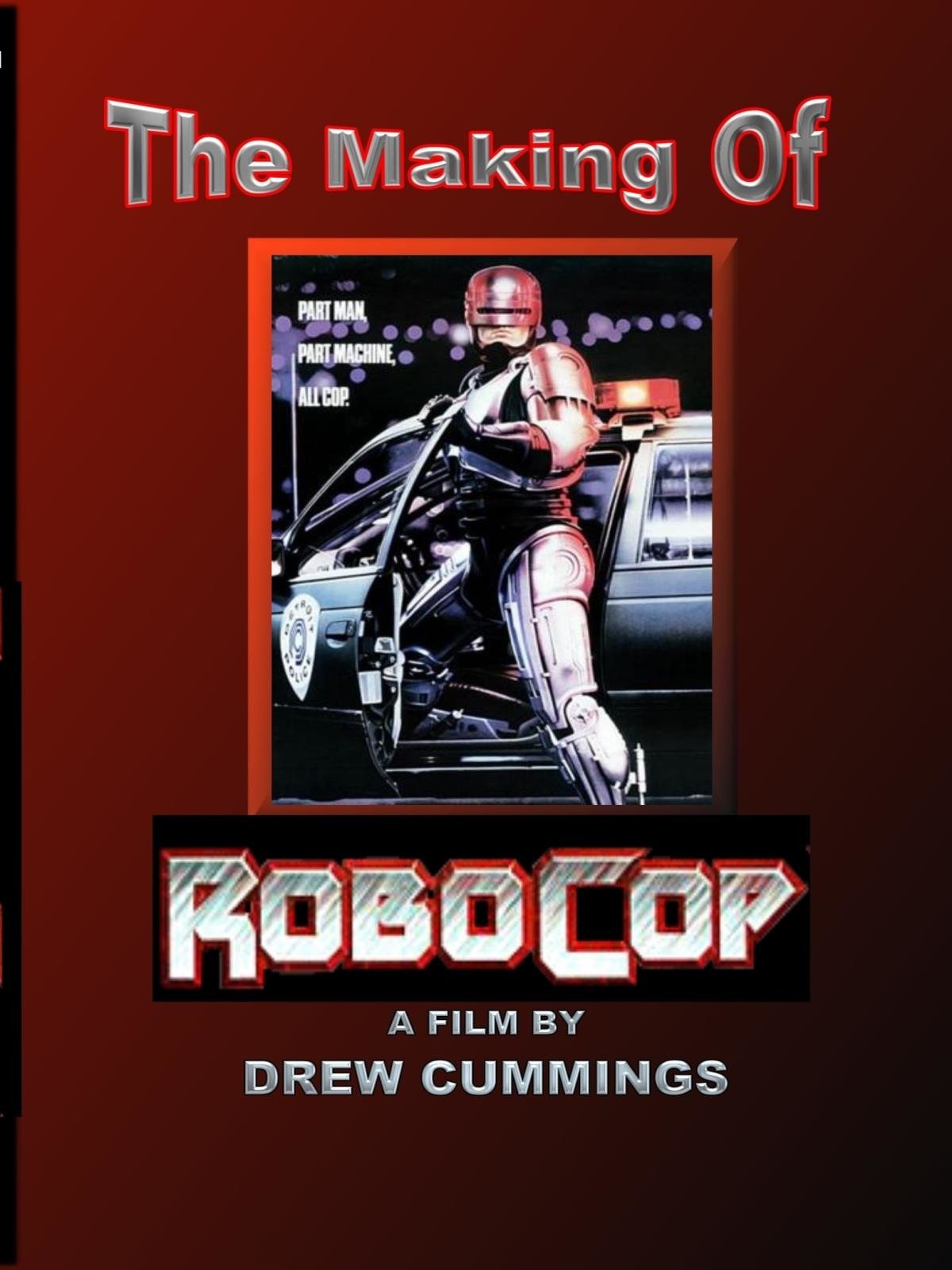 The Making Of: Robocop