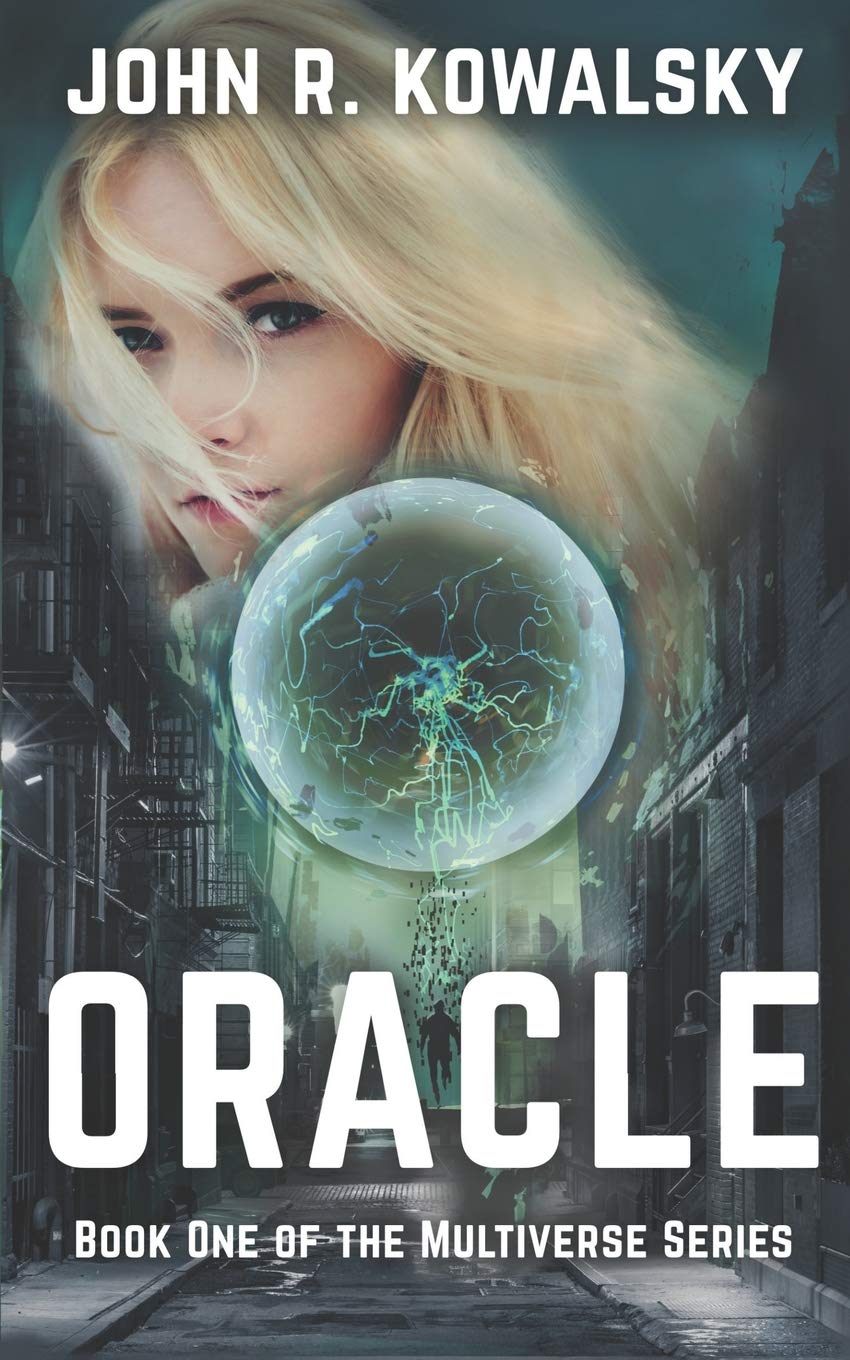 Oracle: Book One of the Multiverse Series: 1