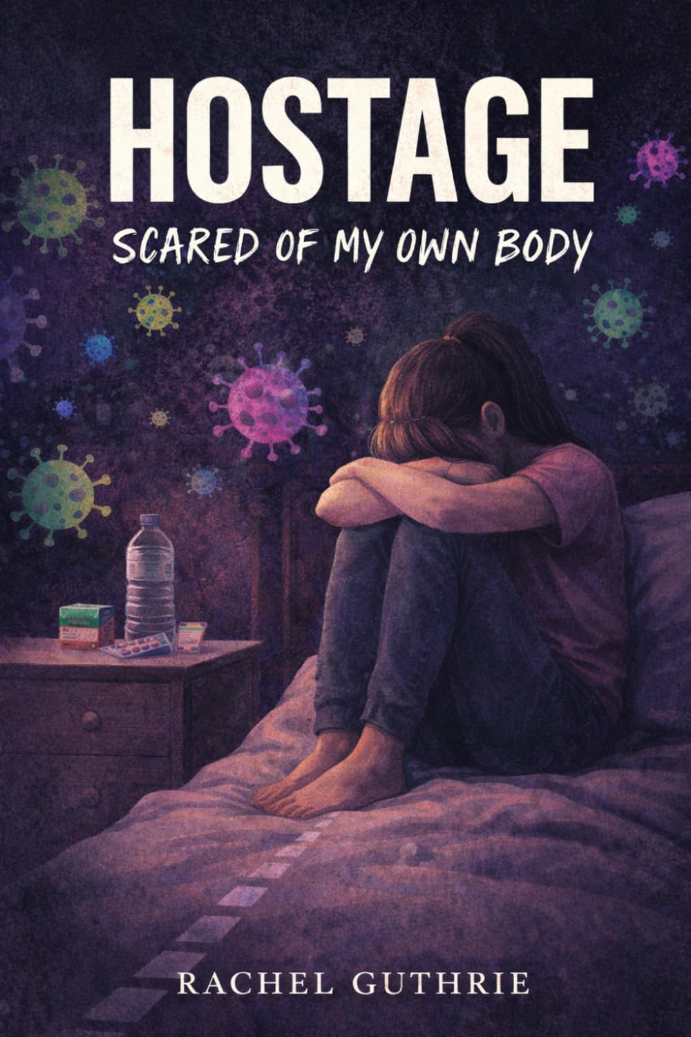 HOSTAGE: Scared Of My Own Body
