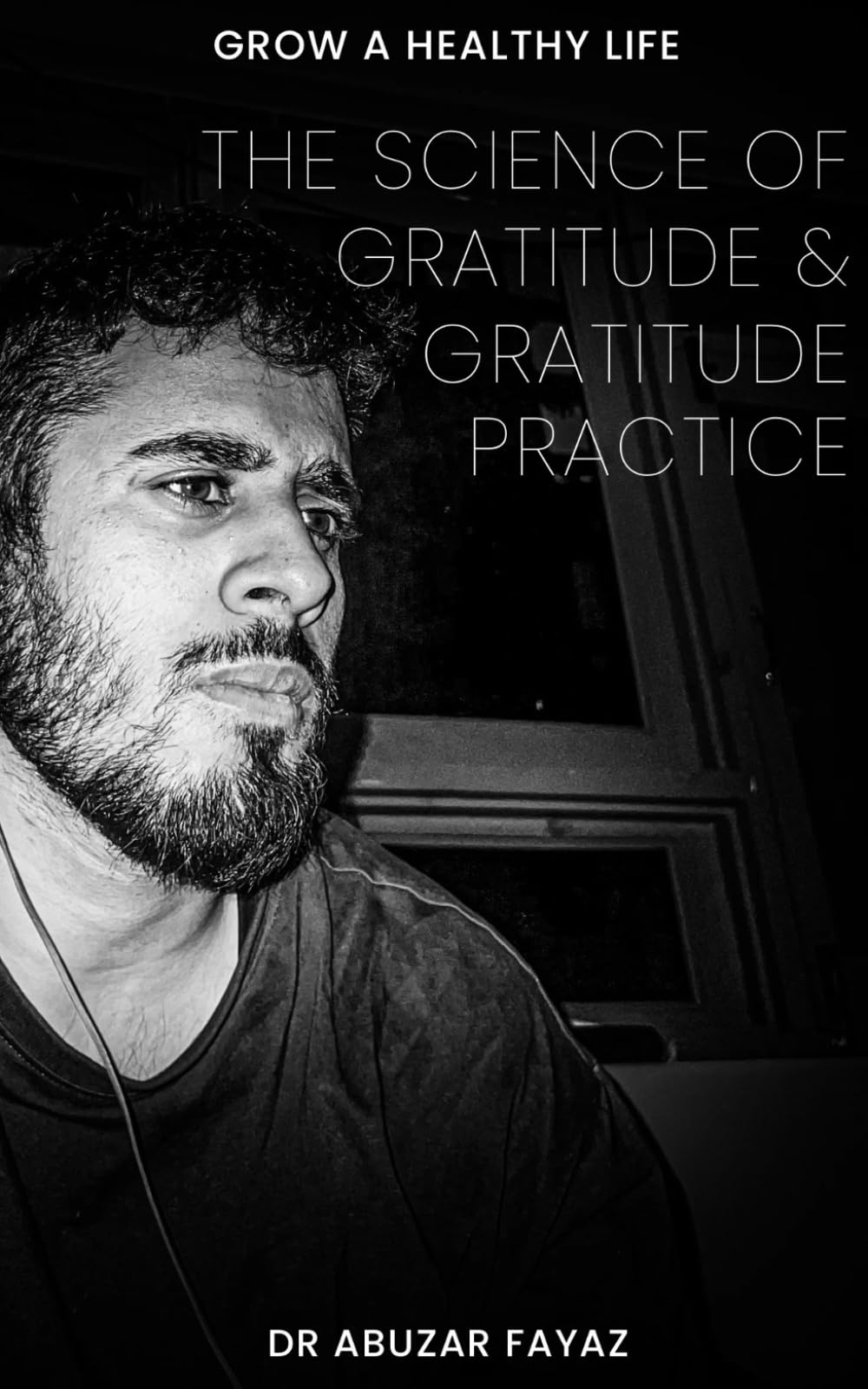 The science of gratitude and how to build a gratitude practice