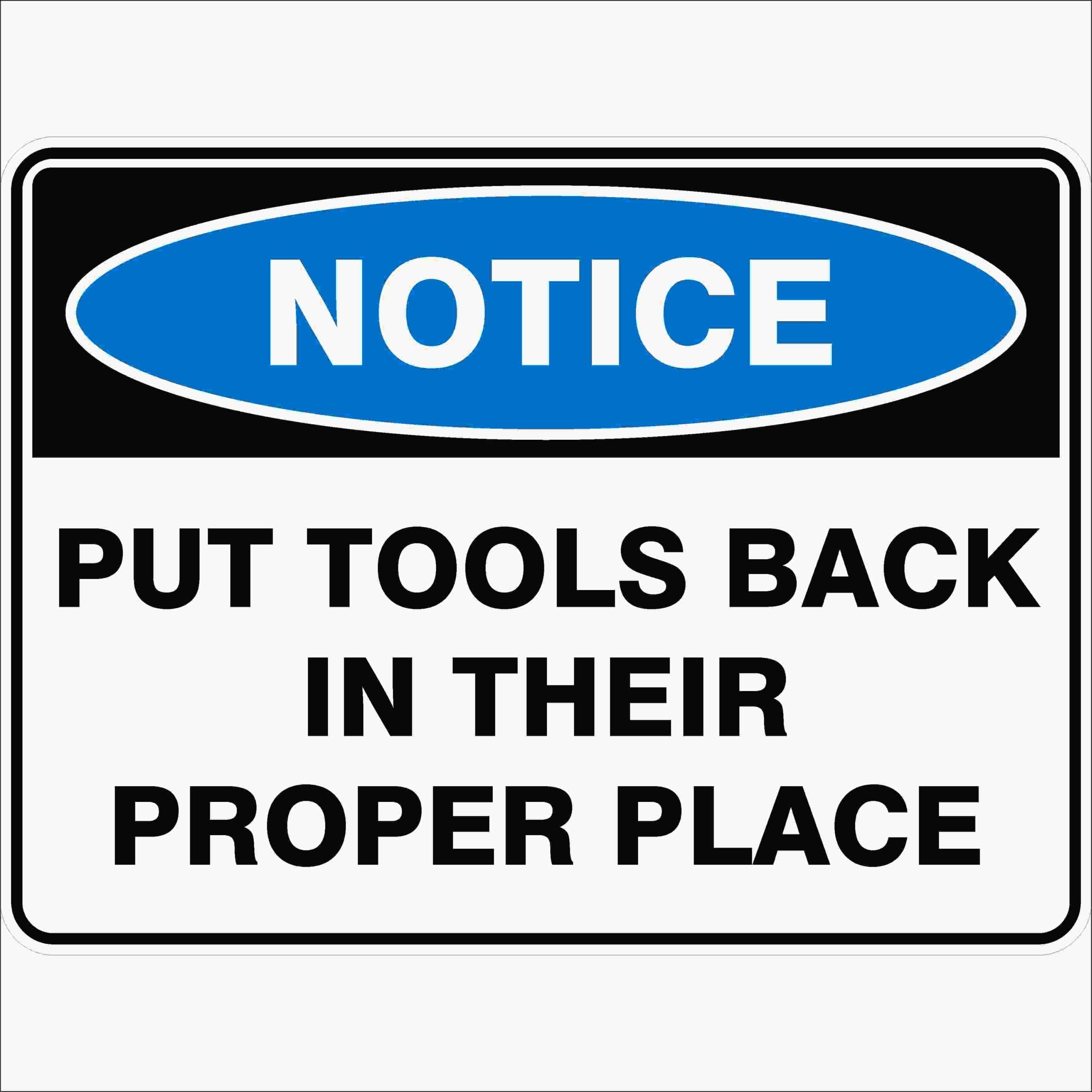 Put Tools Back In Their Proper Place Notice Signs, 12x8 Metal Tin Sign, Return tools after use.