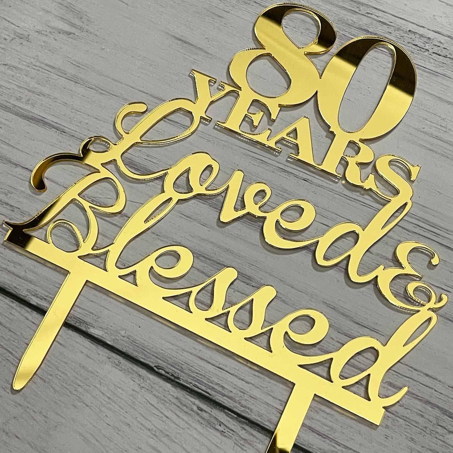JIEEIN 80 Years Loved & Blessed Cake Topper - 80th Birthday, Wedding Anniversary Party Decorations - Mirror Gold Acrylic - Image 2
