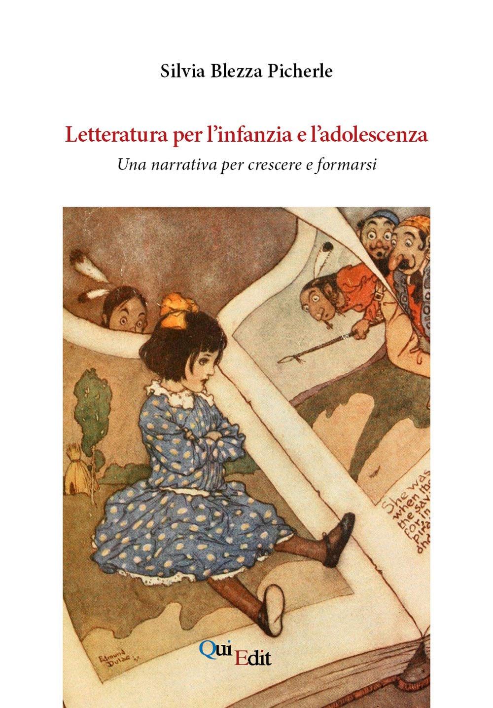 Letteratura Per L’Infanzia E L’Adolescenza. Una Narrativa Per Crescere E Formarsi - 4