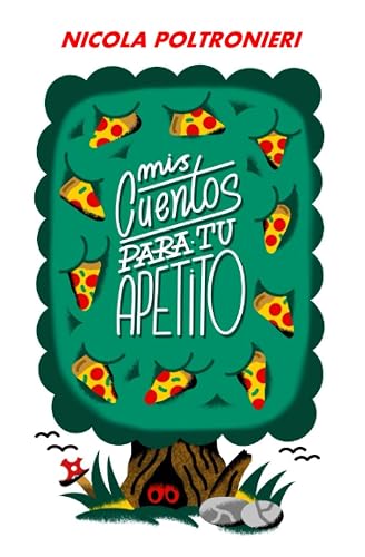Mis cuentos para tu apetito