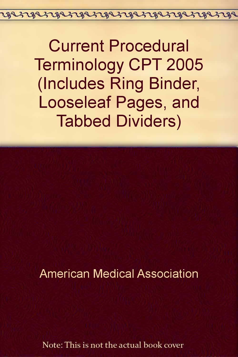 Current Procedural Terminology Cpt 2005 9781570663338 Medicine