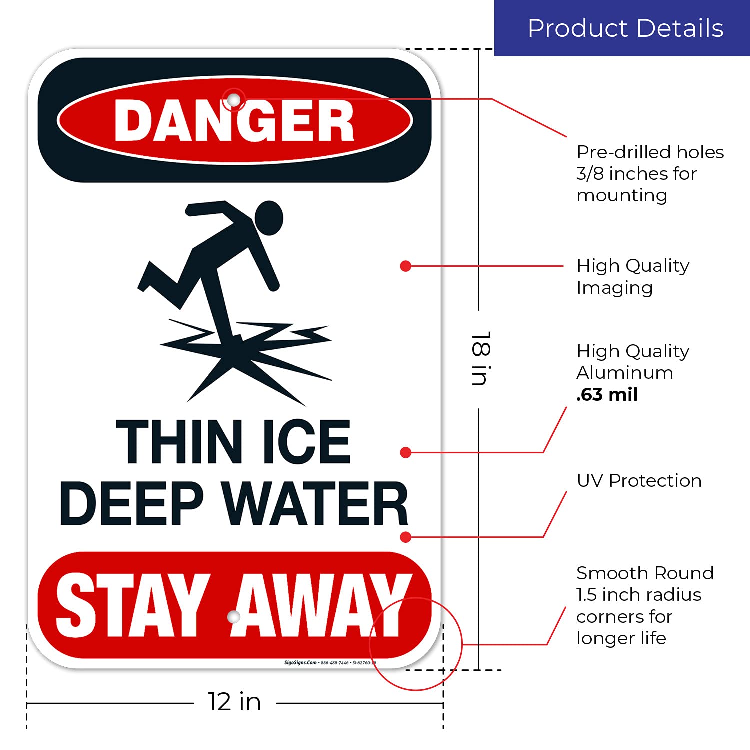Thin Ice Deep Water Stay Away Sign, 12x18 Inches, Rust Free .063 Aluminum, Fade Resistant, Made in USA