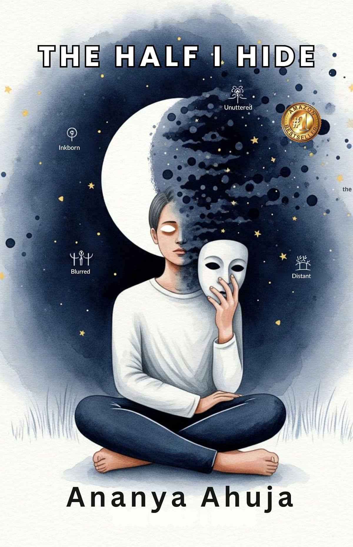 The Half I Hide
