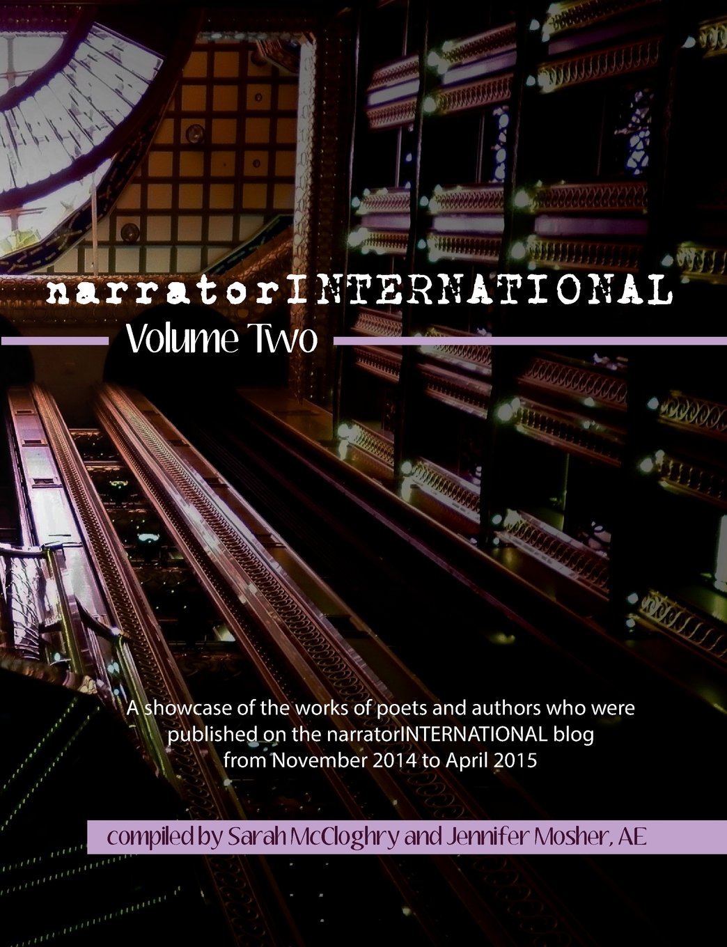Buy narratorINTERNATIONAL Volume 2: A showcase of poets and authors who were published on the narratorINTERNATIONAL blog from 1 November 2014 to 30 April 2015 — BookShops.in