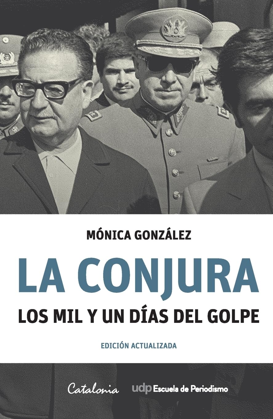 La Conjura: Los mil y un días del golpe (Colección Tal Cual)