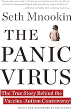 The Panic Virus: The True Story Behind the Vaccine-Autism Controversy
