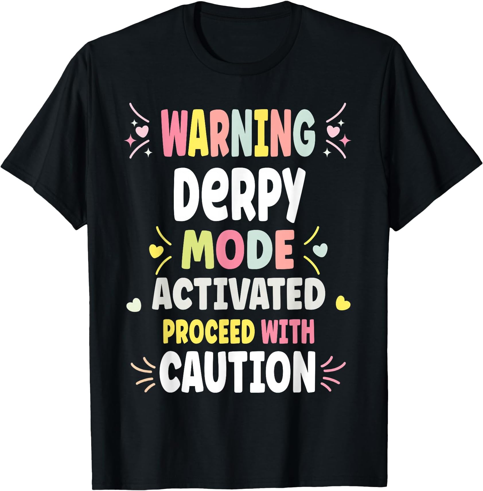 DERPY Personalized Women's Gift Custom DERPY T-Shirt