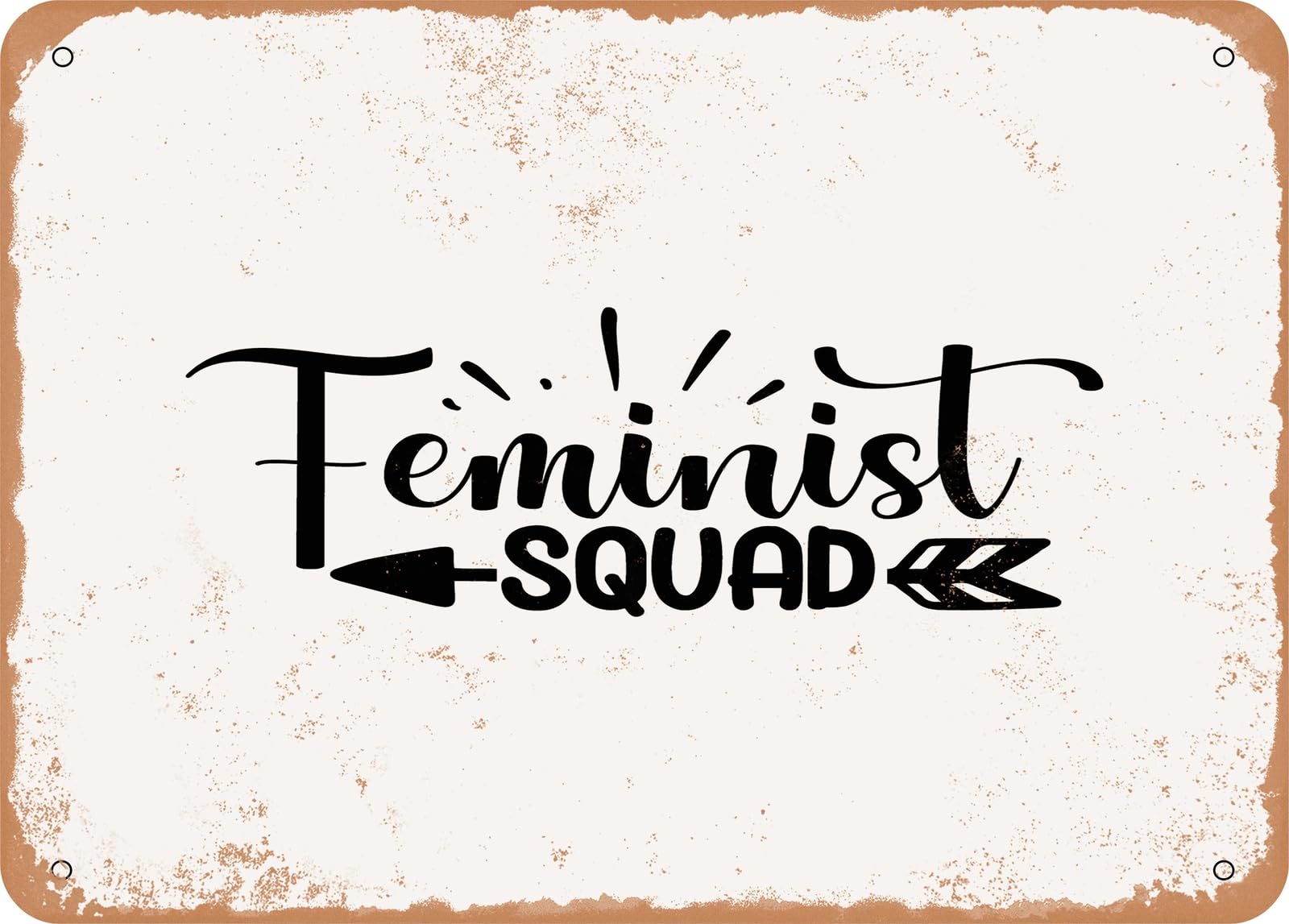 Metal Sign - Feminist Squad - Vintage Rusty Look Sign home decor