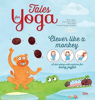 TALES FOR YOGA: CLEVER LIKE A MONKEY
