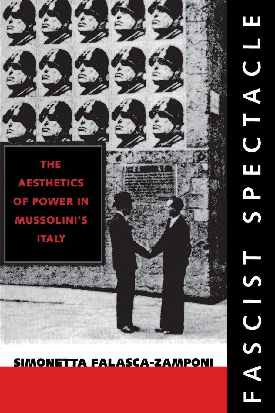 Fascist Spectacle by Simonetta Falasca-Zamponi - 9780520226777