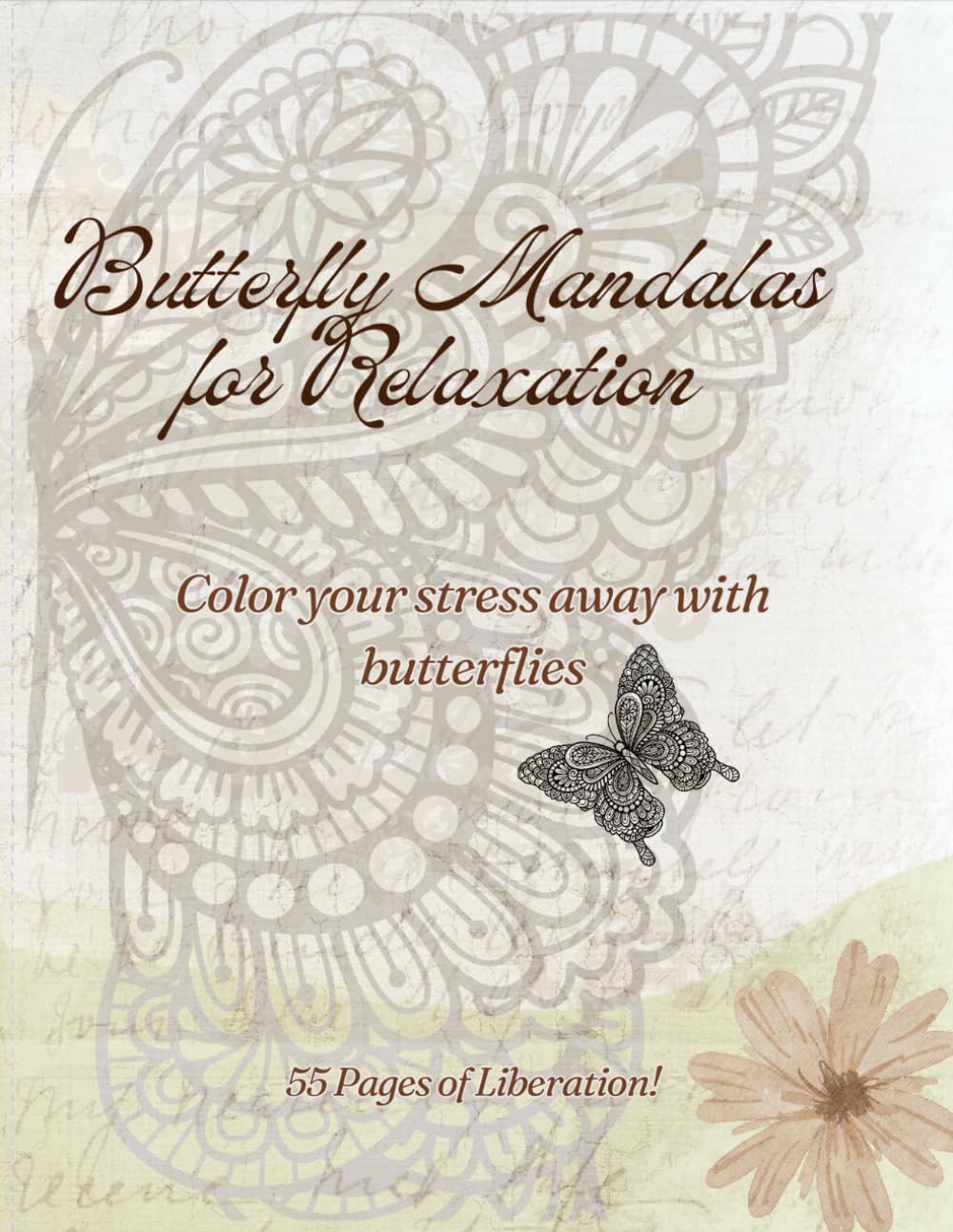 Butterfly Mandalas Coloring Book: Simple & Intricate Designs for Stress Relief: Simple and Intricate Designs for Stress Relief