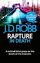 Rapture In Death: A twisted killer preys on the minds of the innocent