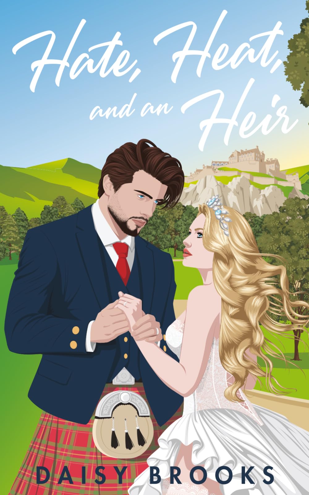 Hate, Heat, and an Heir (Happily Kilted Ever After)