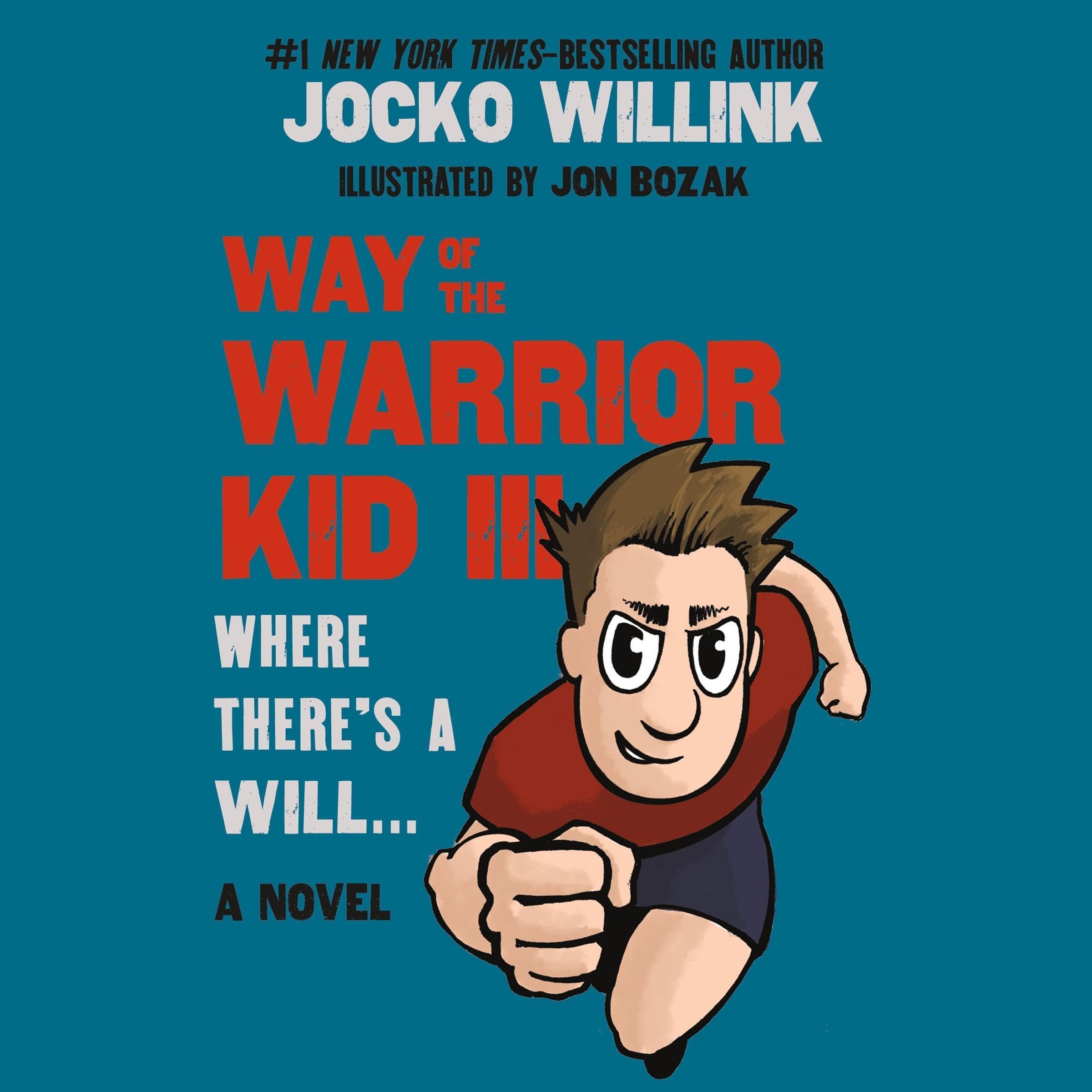 Cover art for Way of the Warrior Kid III: Where There's a Will . . .
