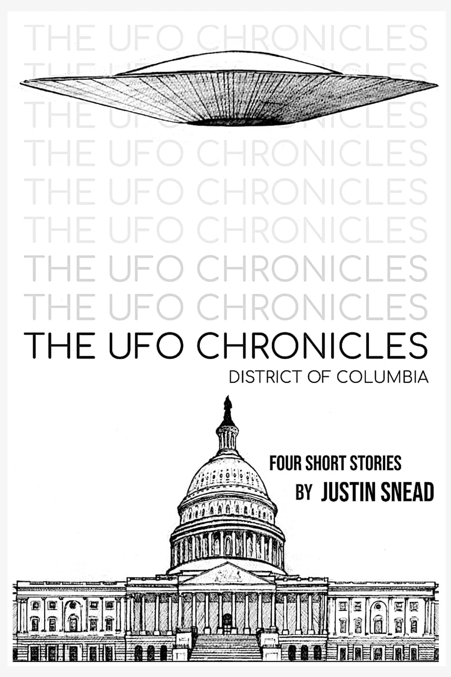 The UFO Chronicles District of Columbia: District of Columbia