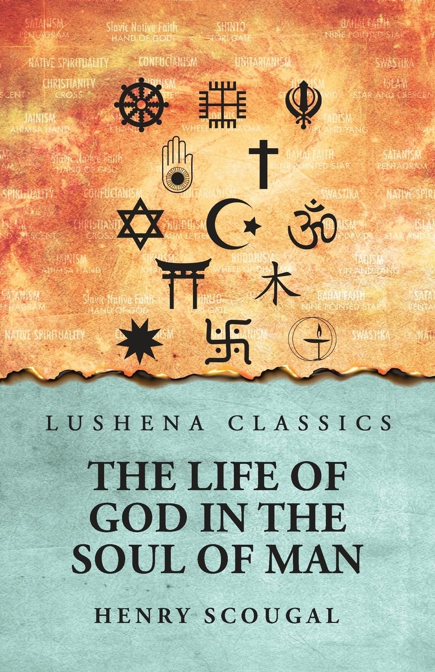 The Life of God in the Soul of Man