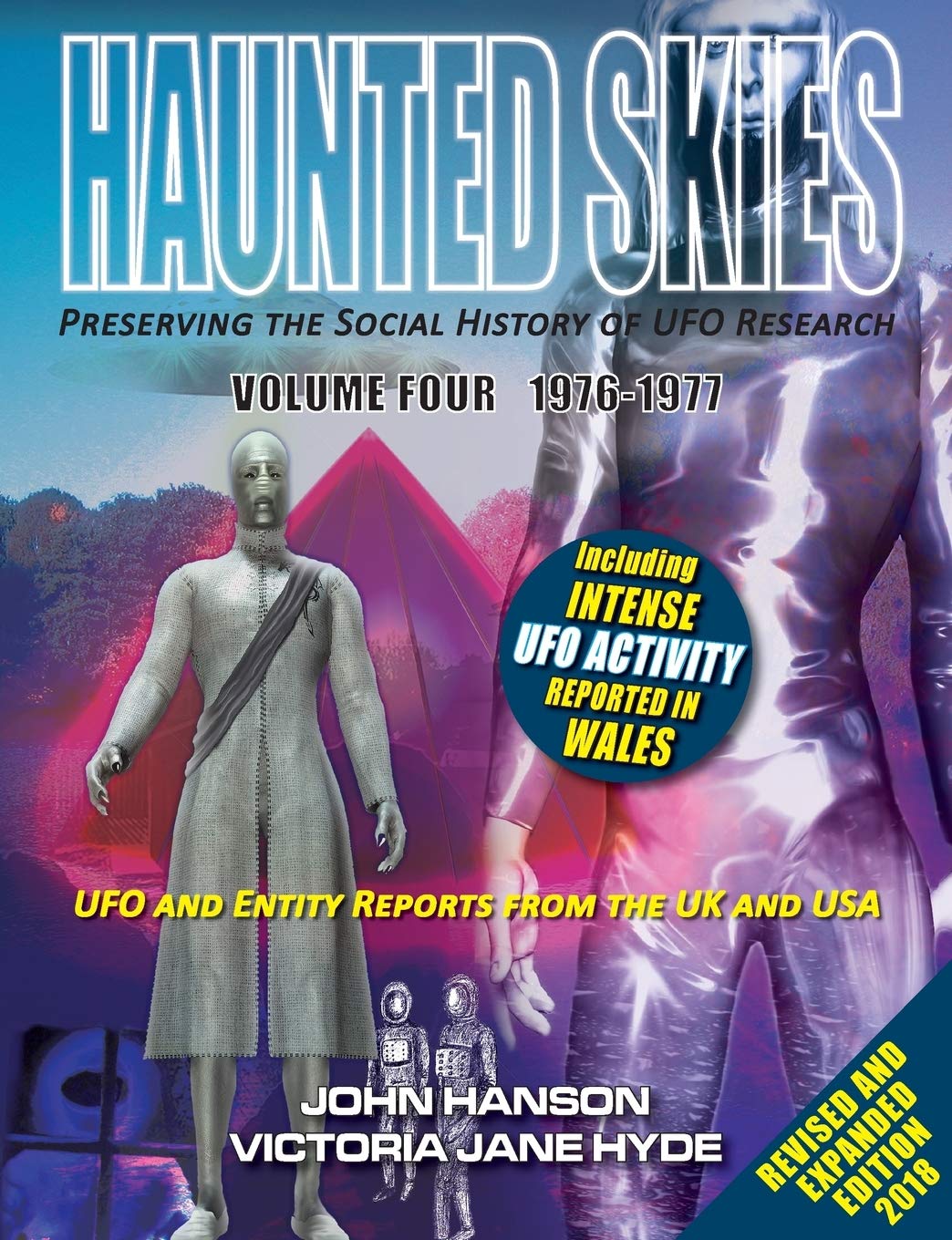 HAUNTED SKIES Preserving the social History of UFO Research: Volume 4 1976-1977