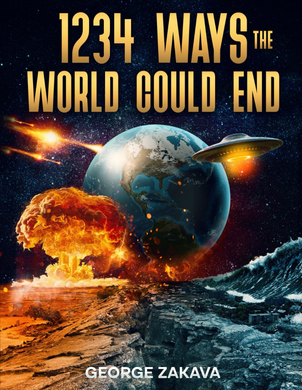 1234 Ways The World Could End