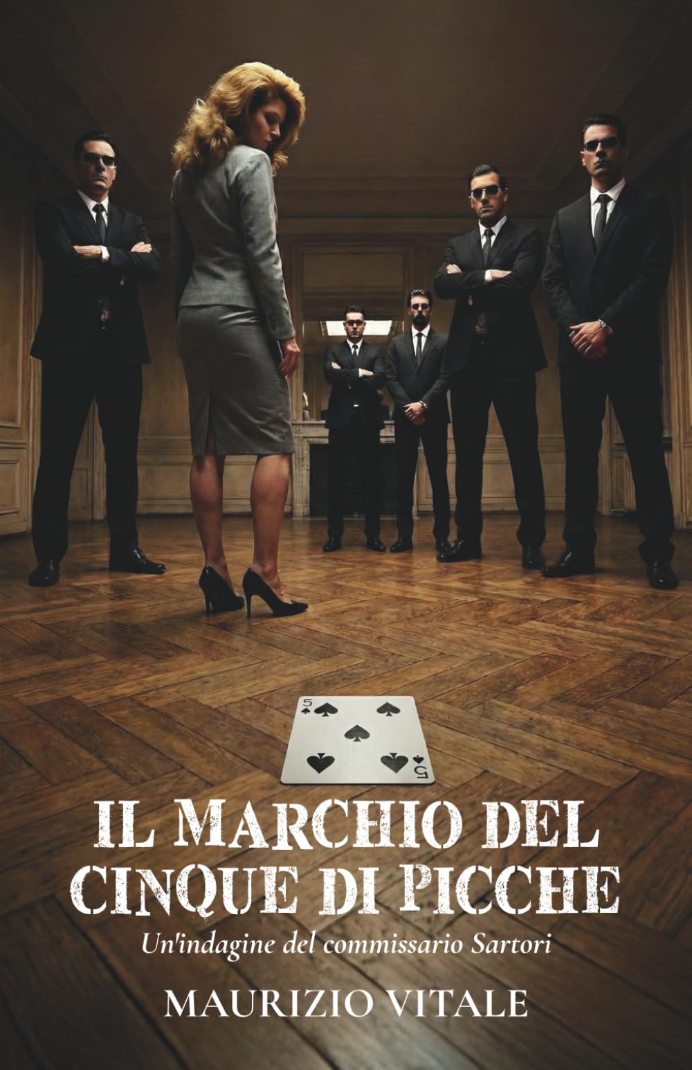 Il Marchio del Cinque di Picche: Un'Indagine del commissario Sartori