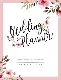 Wedding Planner: Watercolor Flower My Wedding Organizer Budget Savvy Marriage Event Journal Checklist Calendar Notebook (Wedding Planner Journal)