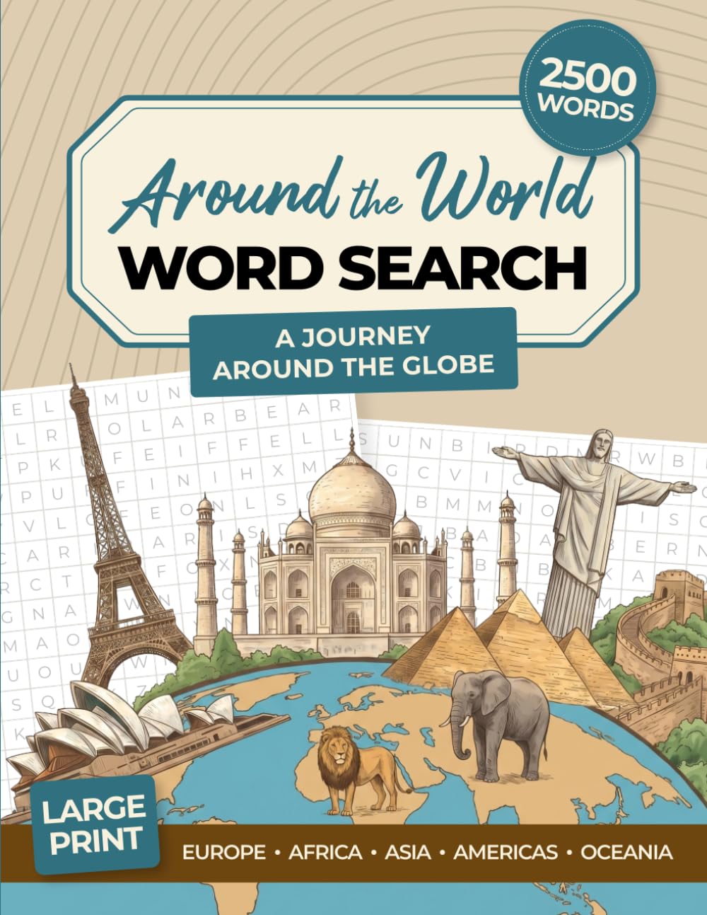 Around the World Word Search: 2500 Words: 125 Themed Puzzles, Brain Games - For Adults, Seniors, and Teens