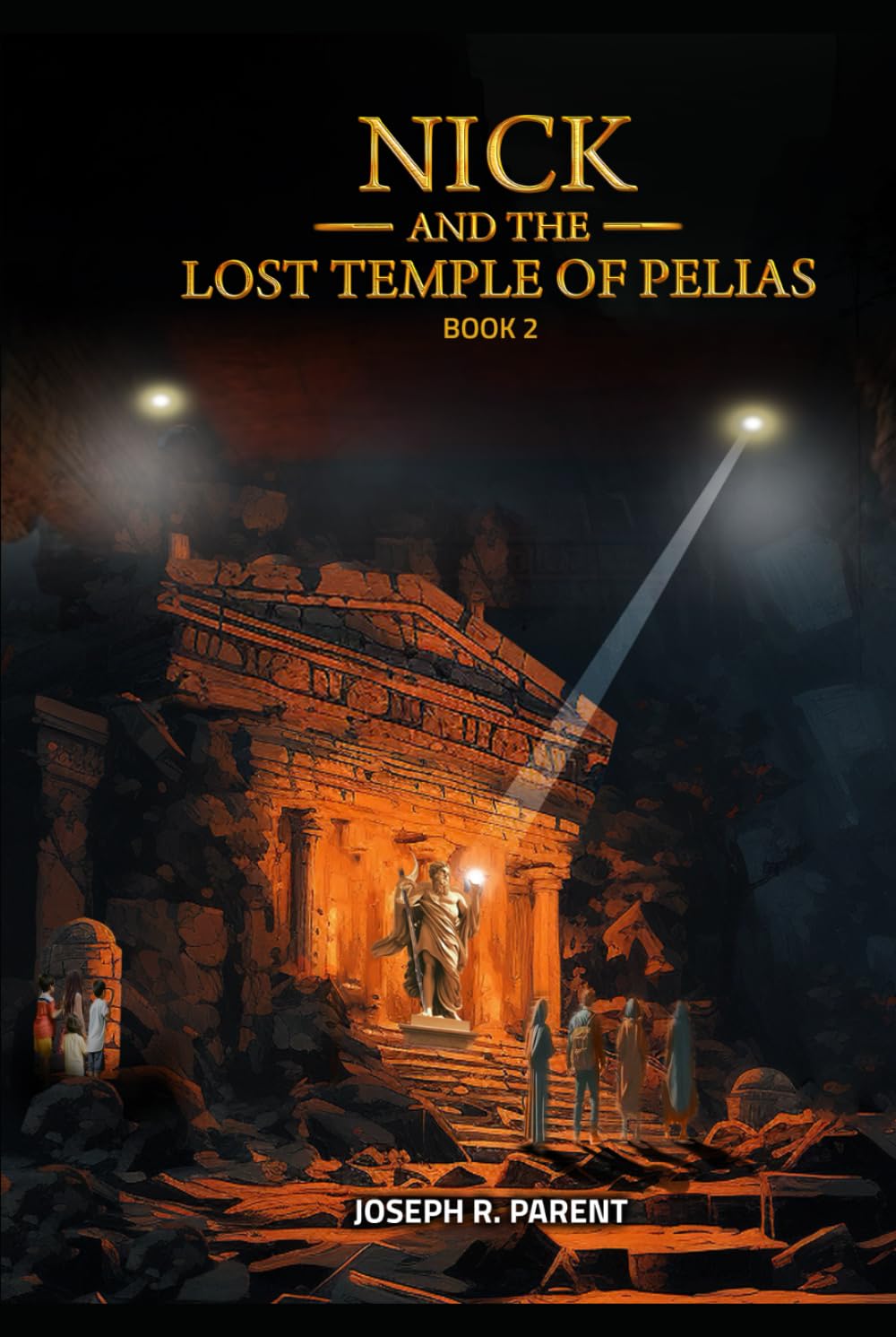Nick and the Lost Temple of Pelias (Nick Atlas Series)