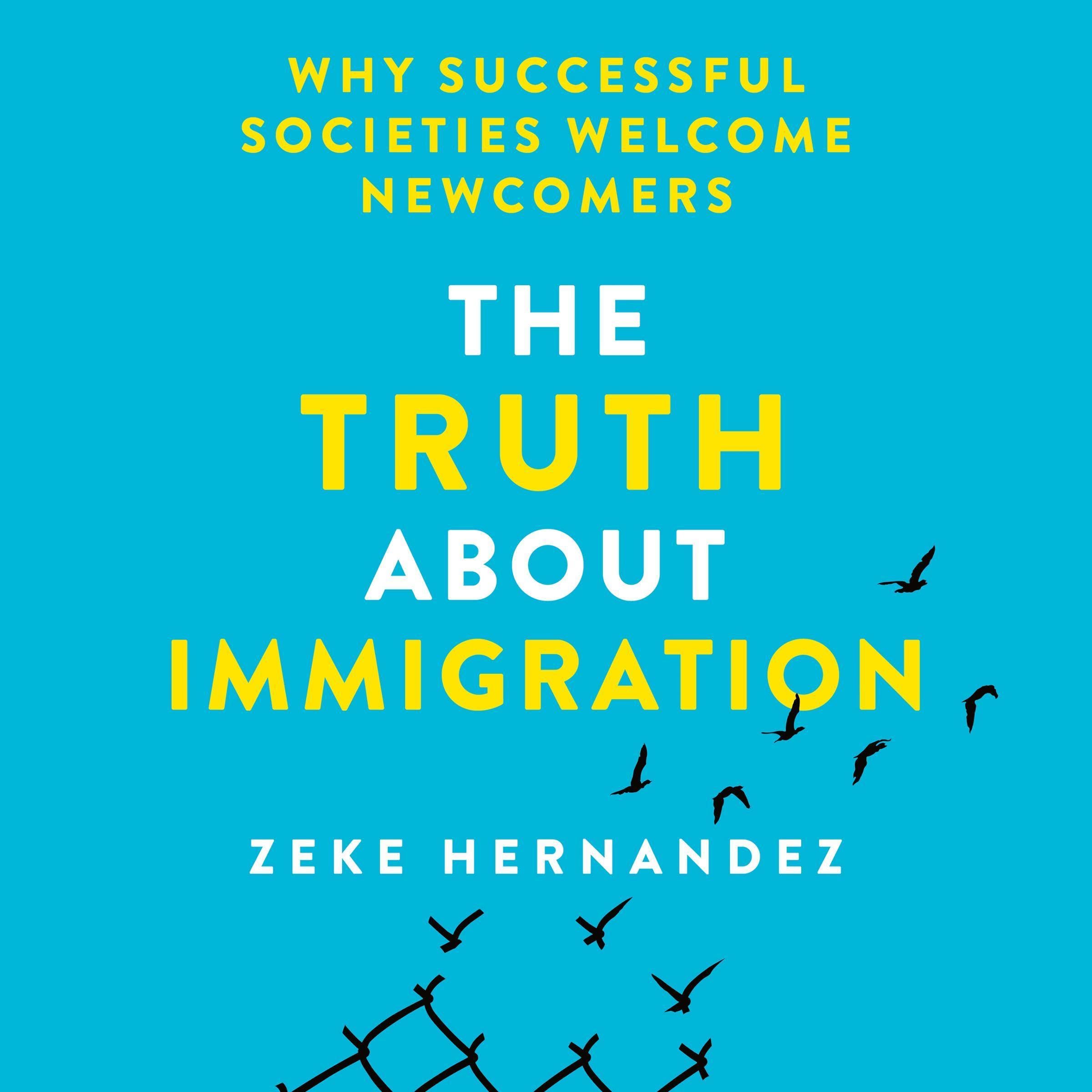 Cover art for The Truth About Immigration