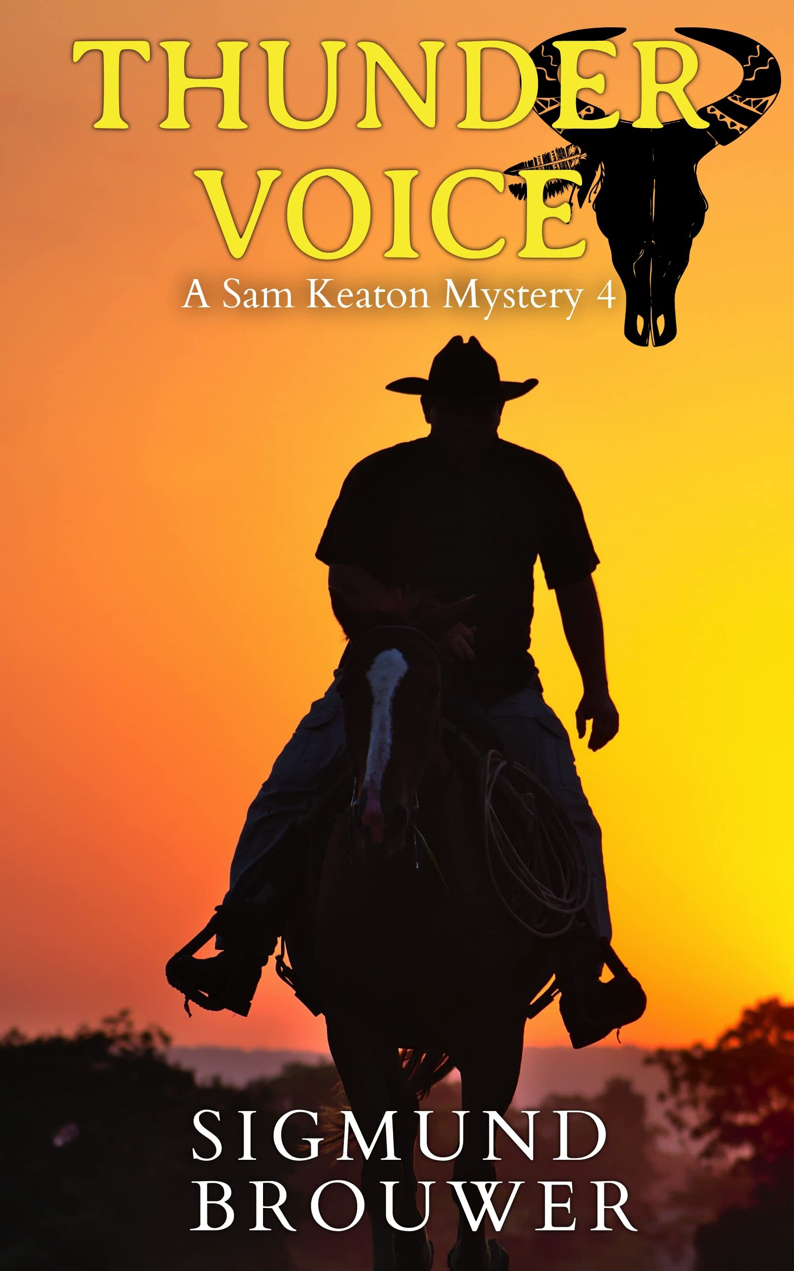 Thunder Voice (Sam Keaton Western Mystery Series Book 4)